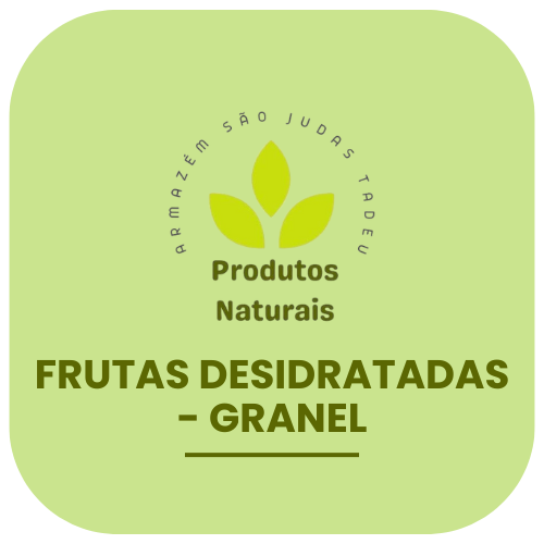 Frutas Desidratadas - Granel